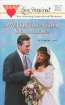 Cover of A Wedding in the Family (Love Inspired #42) by Kathryn Alexander