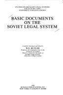 Cover of Basic documents on the Soviet legal system by W. Butler