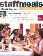 Front cover of Staff Meals from Chanterelle by David Waltuck