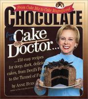 Front cover of Chocolate from the Cake Mix Doctor by Anne Byrn