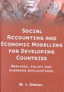 Front cover of Social Accounting and Economic Modelling for Development Countries by Suleiman Ibrahim Cohen