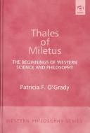 Front cover of Thales of Miletus by Patricia F. O'Grady