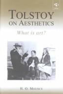 Front cover of Tolstoy on Aesthetics by H. O. Mounce