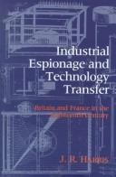 Cover of Industrial Espionage and Technology Transfer by John R. Harris