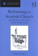 Front cover of Reforming the Scottish Church by Linda J. Dunbar