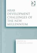 Front cover of Arab Development Challenges of the New Millennium by Belkacem Laabas