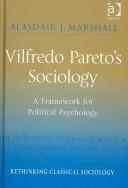 Front cover of Vilfredo Paretos Sociology by Alasdair J. Marshall