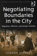 Front cover of Negotiating Boundaries in the City by Joanna Herbert