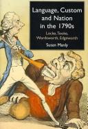 Front cover of Language, custom, and nation in the 1790s by Susan Manly