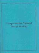 Front cover of Comprehensive National Energy Strategy: National Energy Policy Plan by Unknown