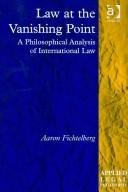 Front cover of Law at the Vanishing Point by Aaron Fichtelberg