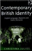 Front cover of Contemporary British Identity by Christina Julios