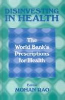 Front cover of Disinvesting in Health by Mohan Rao