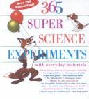 Cover of 365 Super Science Experiments With Everyday Materials by Judy Breckenridge