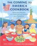 Front cover of The Coming To America Cookbook by Joan D'Amico