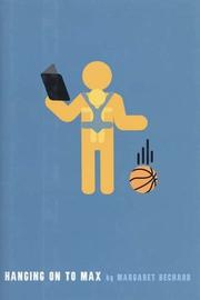 Front cover of Hanging on to Max by Margaret Bechard