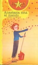 Front cover of Anastasia On Her Own by Lois Lowry