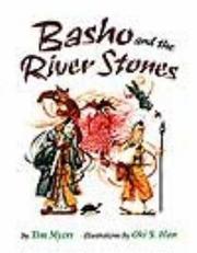 Front cover of Basho and the river stones by Tim Myers