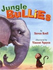 Cover of Jungle bullies by Steven Kroll