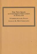 Cover of The New Shape of University Education in England by K. Moti Gokulsing