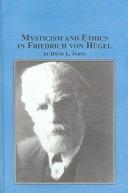 Front cover of Mysticism And Ethics In Friedrich Von Hugel (Texts and Studies in Religion) by David L. Johns