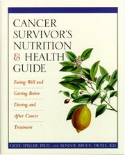 Front cover of Cancer survivor's nutrition & health guide by Gene A. Spiller