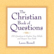 Front cover of The Christian Book of Questions by Laura E. Boswell