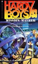 Front cover of Mission - Mayhem by Franklin W. Dixon