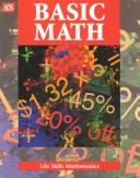 Front cover of Using money (Life skill mathematics) by Larry M Parsky