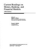 Front cover of Current Readings on Money, Banking, and Financial Markets 1990 by James A. Wilcox