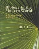 Front cover of Biology in the Modern World by James E. Mickle