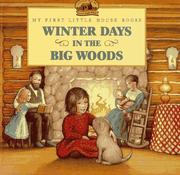 Front cover of Winter Days in the Big Woods by Laura Ingalls Wilder