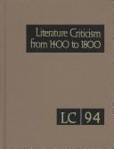 Front cover of Literature Criticism, 1400-1800 by Gale Research Inc