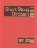 Front cover of Short Story Criticism by Lynn M. Zott