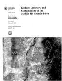 Front cover of Ecology, Diversity And Sustainability Of The Middle Rio Grande Basin by Unknown