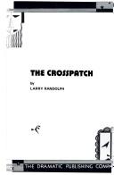 Cover of The crosspatch by Larry Randolph
