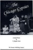 Front cover of The Chicago Gypsies by V. Glasgow Koste