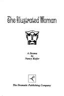 Cover of The Illustrated Woman by Nancy Kiefer