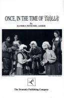 Front cover of Once, in the Time of Trolls by Sandra Asher