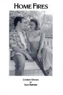 Cover of Home Fires by Jack Heifner