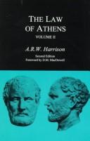 Front cover of The law of Athens by A. R. W. Harrison