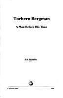 Front cover of Torbern Bergman, a Man Before His Time by Joseph A. Schufle