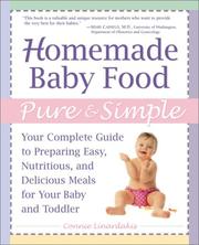Cover of Homemade baby food pure & simple by Constantina Linardakis