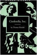 Cover of Cinderella, Inc by Thomas Hischak