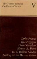 Front cover of Tanner Lectures Vol 5 (Tanner Lectures on Human Values) by Sterling Mcmurrin