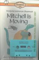 Cover of Mitchell Is Moving by Marjorie Weinman Sharmat