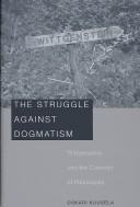 Front cover of The Struggle against Dogmatism by Oskari Kuusela