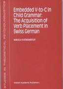 Front cover of Embedded V-to-C in Child Grammar by Manuela Schönenberger