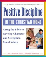 Front cover of Positive discipline in the Christian home by Jane Nelsen