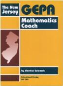 Front cover of The New Jersey GEPA mathematics coach (EDI) by Mervine Edwards